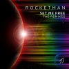 Download track Set Me Free (Rocketman Remix)