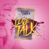 Download track Love Talk (Liam Keegan Remix Instrumental)