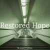 Download track Restored Hope