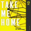 Download track Take Me Home (MKVG Remix)