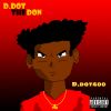 Download track D. Dot The Don