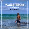 Download track Young Blood