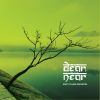 Download track Dear & Near