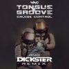 Download track Cruise Control (Dickster Rmx)