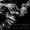 Download track Death Grip Tribulations