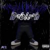 Download track Rebirth (Intro)