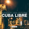 Download track Cuba Libre (Extended Mix)