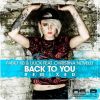 Download track Back To You (Fabio XB & Yves De Lacroix Remix)