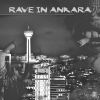 Download track Rave In Ankara (Radio Edit)