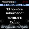 Download track El Hombre Suburbano (In The Style Of Pappo) [Instrumental Version]