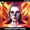 Download track Slappy Phonk (Slowed + Reverb)