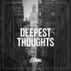 Download track Deepest Thoughts (Extended Mix)