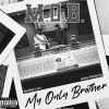 Download track My Only Brothers