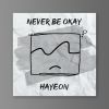 Download track Never Be Okay