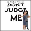 Download track Don't Judge Me