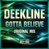 Download track Gotta Believe (Original Mix)