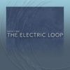 Download track The Electric Loop