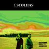 Download track Escolhas