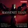 Download track Thaïs, Act III Scene 1: Ô Messager De Dieu