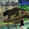 Download track La Vida Llora