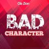 Download track Bad Character