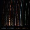 Download track Dark Matter