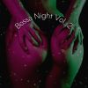 Download track Bossa Night Vol. 2