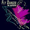 Download track Fly Danger