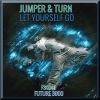 Download track Let Yourself Go (Radio Mix)