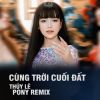 Download track Cùng Trời Cuối Đất (Pony Remix Instrumental)