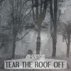 Download track Tear The Roof Off