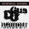 Download track Minimal Mama