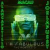 Download track I'm Fabulous (Mauro Mozart Remix)