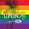 Download track Lay Your Hands Upon Me (Donny's Innocent Extended Mix)