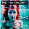 Download track The First Rebirth