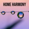 Download track Harmonious Home 2