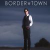 Download track Border Town