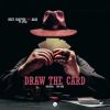 Download track Draw The Card (Dub Mix)