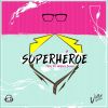 Download track Superhéroe