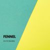 Download track Fennel