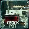 Download track Crock Pot