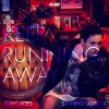 Download track Keep Running Away (Extended Mix)