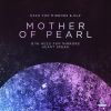 Download track Mother Of Pearl