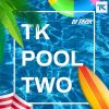 Download track Tk Pool Two (Vol Two)