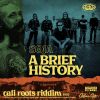 Download track A Brief History (Cali Roots Riddim)