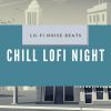 Download track Chill Lofi Night