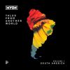 Download track Tales From Another World Vol. 1 South America (Continuous Mix 2)