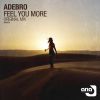 Download track Feel You More (Original Mix)