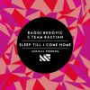 Download track Sleep Till I Come Home (Original Mix)