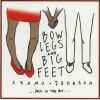 Download track Bow Legs And Big Feet